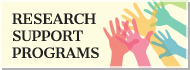 RESEARCH SUPPORT PROGRAMS